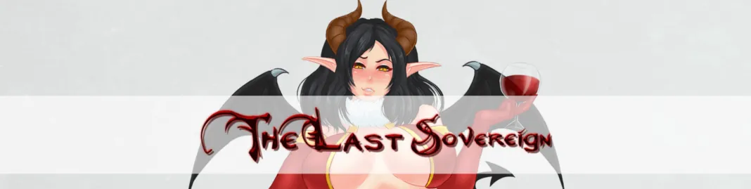 The Last Sovereign [v0.77.0][Sierra Lee]